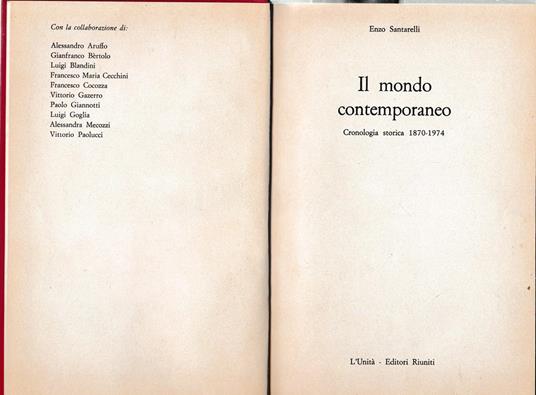 Il mondo contemporaneo. Cronologia storica 1870-1974 - Elio Santarella - copertina