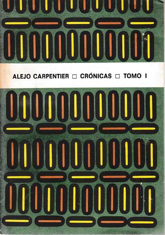 Crònicas. Tomo I - A. Carpenter - copertina