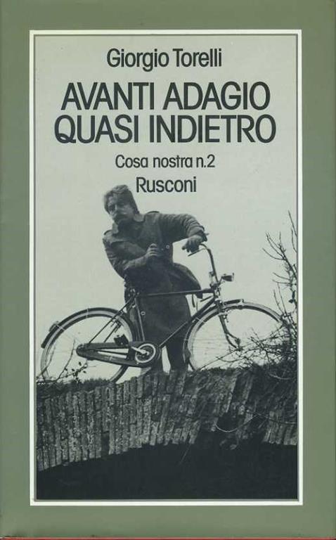 Avanti adagio quasi indietro - Giorgio Torelli - copertina