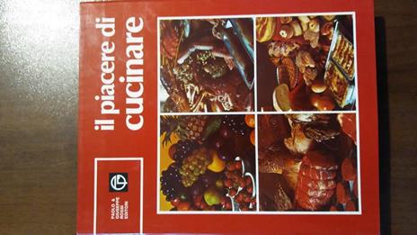 Il piacere di cucinare - Maria Rambelli - copertina