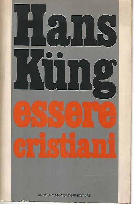 Essere cristiani - Hans Küng - copertina