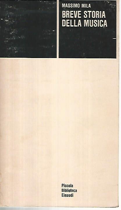 Breve storia della musica - Massimo Mila - copertina