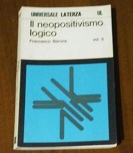 Il Neopositivismovolume I E Ii - Francesco Barone - 3