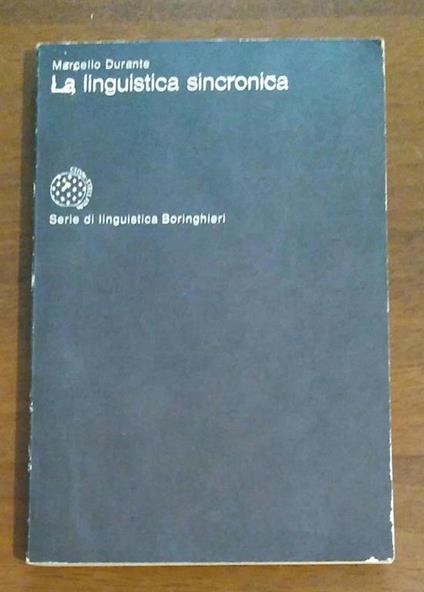 La linguistica sincronica - Marcello Durante - copertina