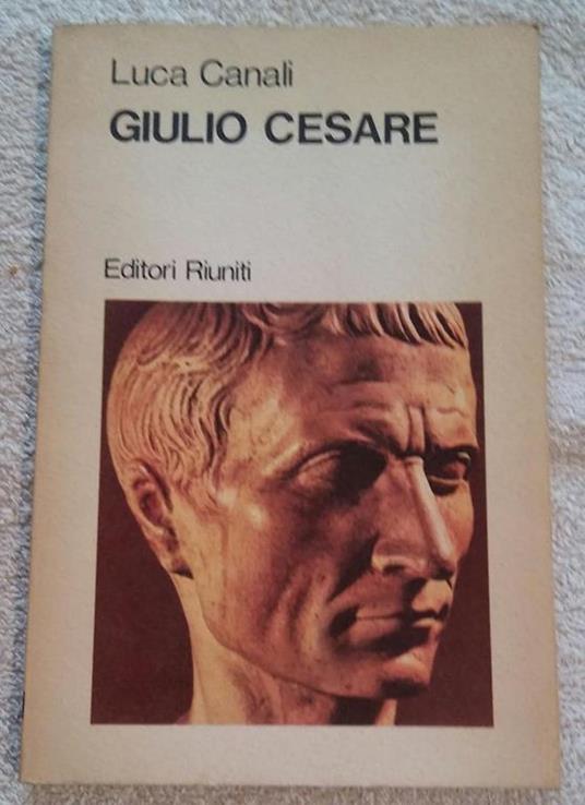 Giulio Cesare - Luca Canali - copertina