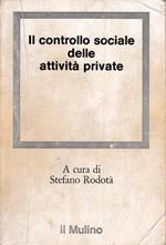 Il controllo sociale delle attività private