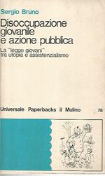Disoccupazione giovanile e azione pubblica