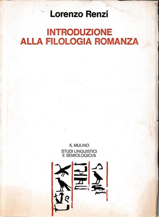 Introduzione alla filologia romanza - L. Renzi - copertina