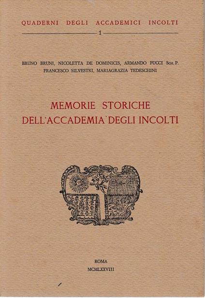 Memorie storiche dell'Accademia degli Incolti - copertina