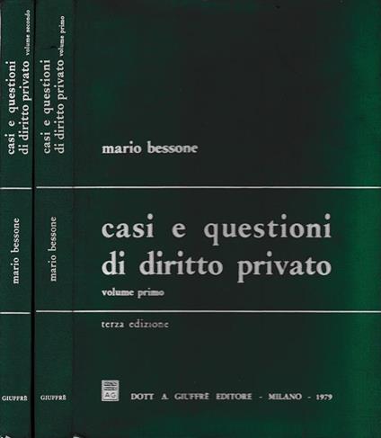 Casi e questioni di diritto privato. 2 volumi - Mario Bessone - copertina