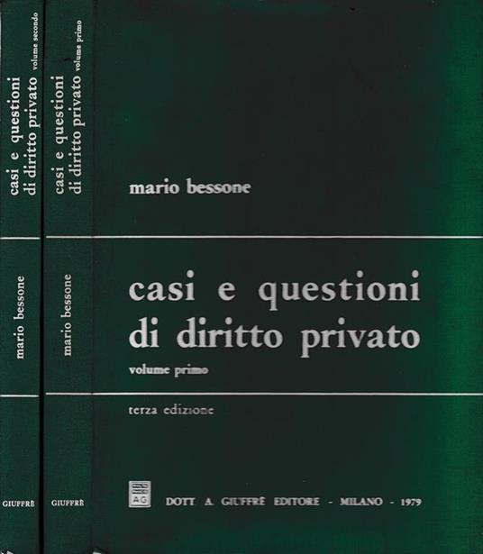 Casi e questioni di diritto privato. 2 volumi - Mario Bessone - copertina