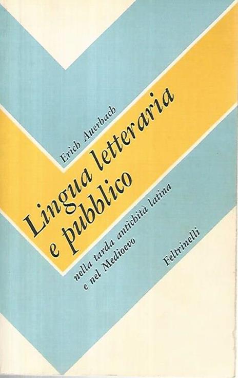 Lingua letteraria e pubblico - Erich Auerbach - copertina