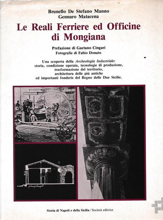 Le Reali Ferriere ed Officine di Mongiana - copertina