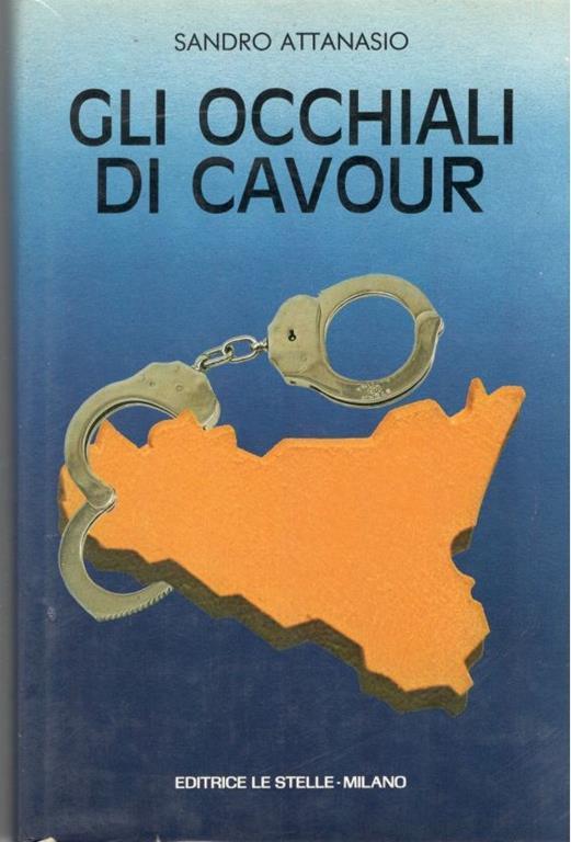 Gli occhiali di Cavour - Sandro Attanasio - copertina