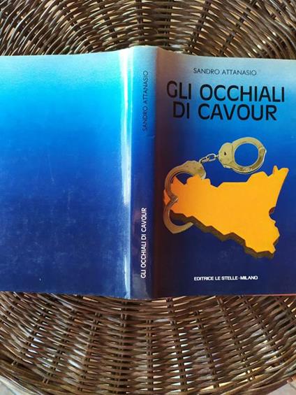 Gli occhiali di Cavour - Sandro Attanasio - copertina