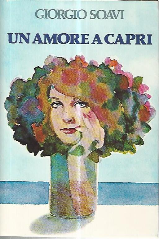 Un amore a Capri - Giorgio Soavi - copertina