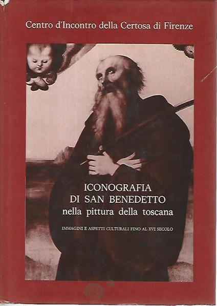 Iconografia di San Benedetto nella pittura della Toscana - copertina