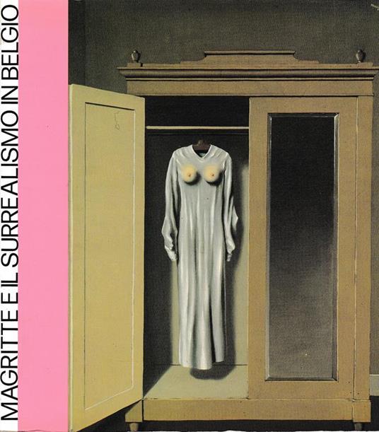 Magritte e il Surrealismo in Belgio 28 Aprile - 4 Luglio 1982 - copertina