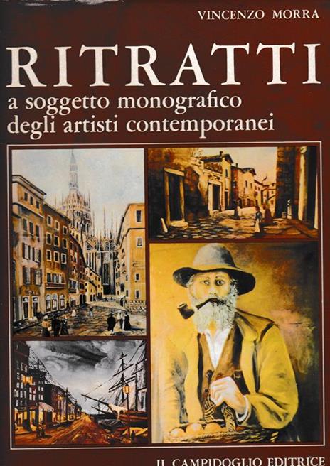 Ritratti a soggetto monografico degli artisti contemporanei - Vincenzo Morra - copertina