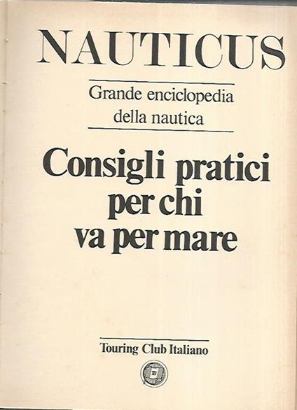 Nauticus. Consigli pratici per chi va per mare - copertina