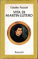 Vita di Martin Lutero
