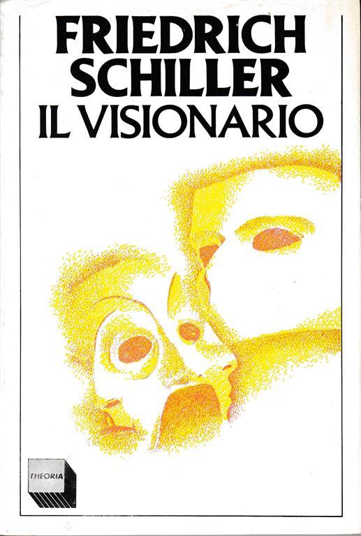 Il visionario - Friedrich Schiller - copertina