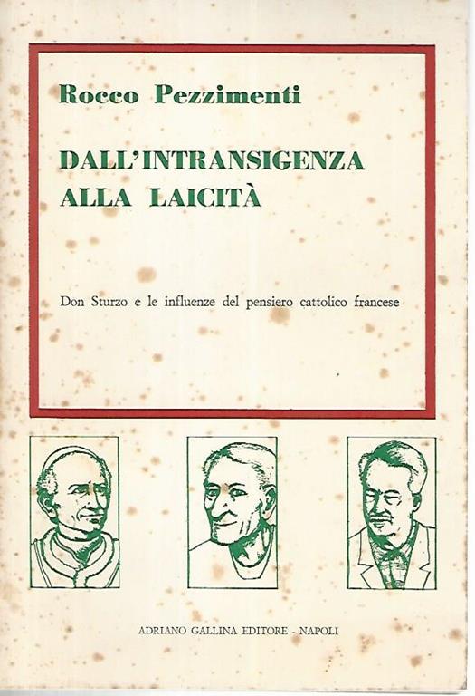 Dall'intransigenza alla laicità - Rocco Pezzimenti - copertina