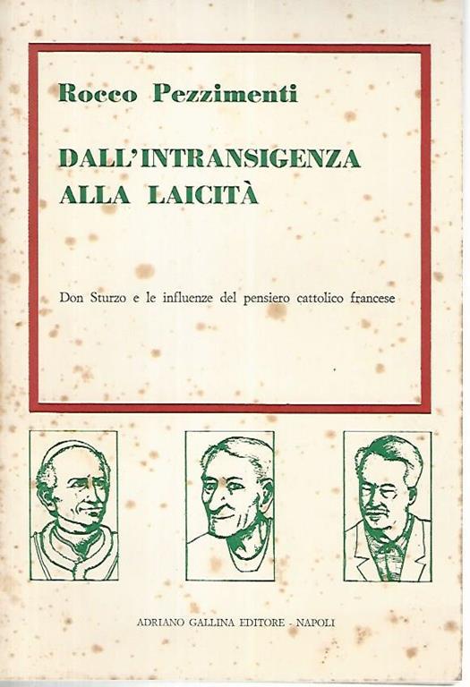 Dall'intransigenza alla laicità - Rocco Pezzimenti - copertina