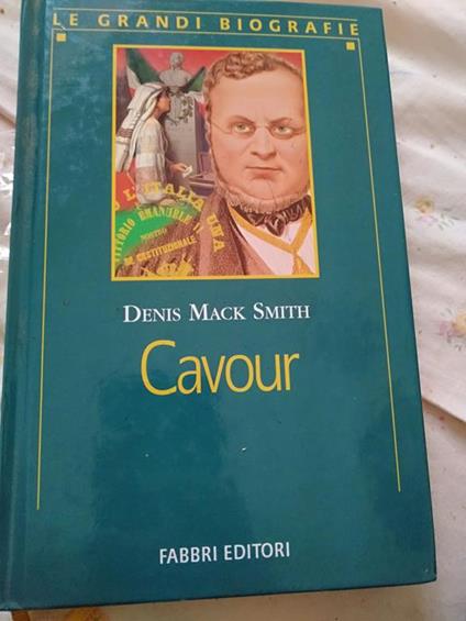 Cavour - Denis Mack Smith - copertina