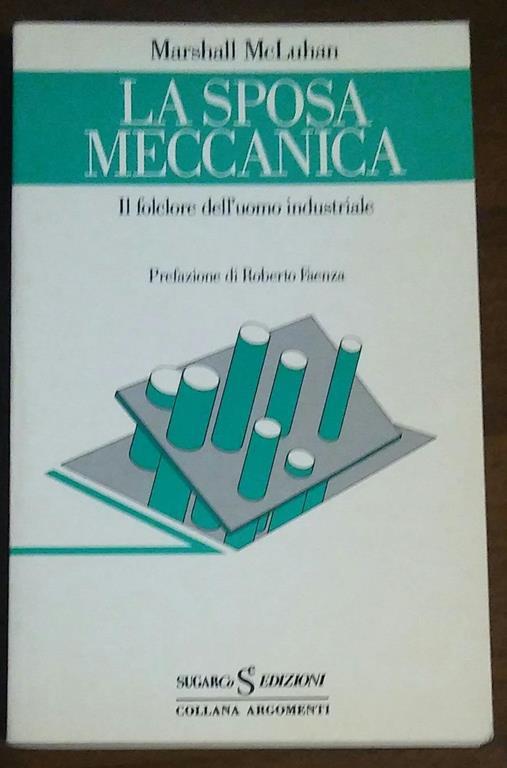 La Sposa Meccanica - Marshall McLuhan - copertina