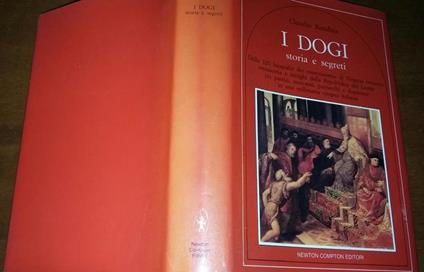 I dogi storia e segreti - Claudio Rendina - copertina