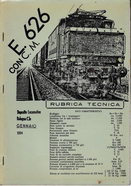 E 626 Con C. M. Rubrica Tecnica Di: Deposito Locomotive Bologna C. Le - copertina