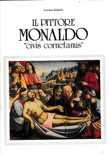 Il pittore Monaldo "civis cornetanus" - Lorenzo Balduini - copertina