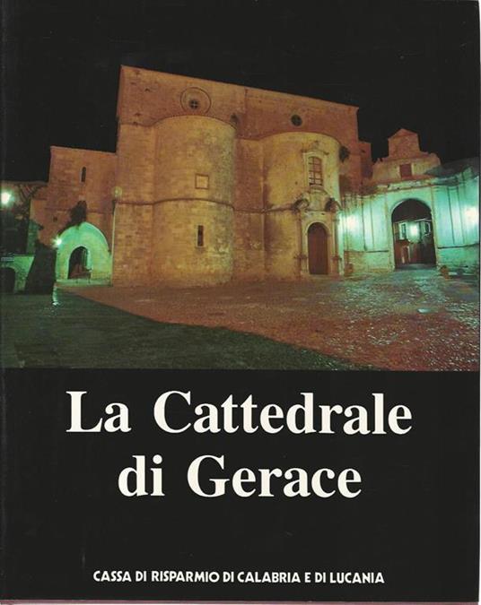 La cattedrale di Gerace - copertina