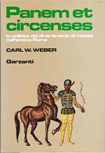 Panem et circensis. La politica dei divertimenti di massa nell'antica Roma