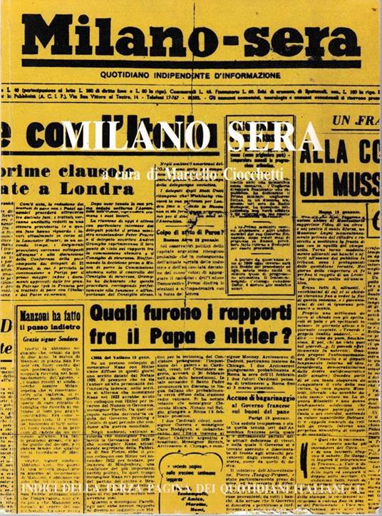 Milano Sera (1945-1954). Indici della terza pagina dei quotidiani italiani sezione letteratura - Marisa Cecchetti - copertina