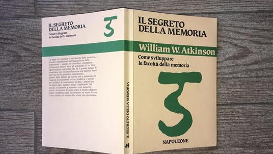 Il segreto della memoria - William W. Atkinson - copertina