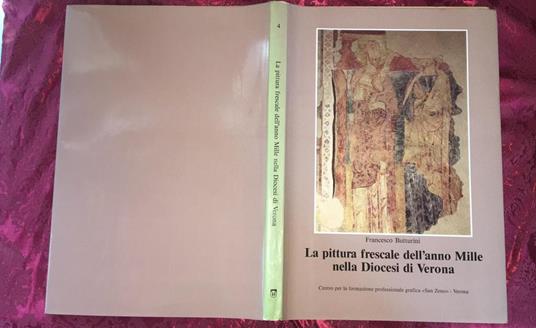 La pittura frescale dell'anno Mille nella Diocesi di Verona - Francesco Butturini - copertina