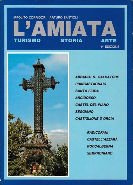 L' Amiata. Turismo - Storia - Arte - copertina