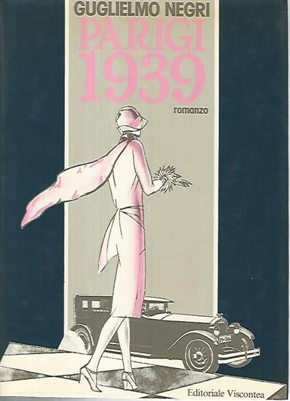 Parigi 1939 - Guglielmo Negri - copertina