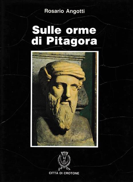 Sulle orme di Pitagora - Rosario Angotti - copertina