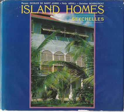 Island homes Seychelles - copertina
