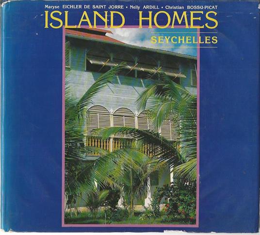 Island homes Seychelles - copertina
