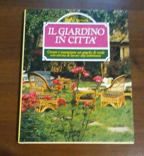 Il Giardino In Citta - David Stevens - copertina