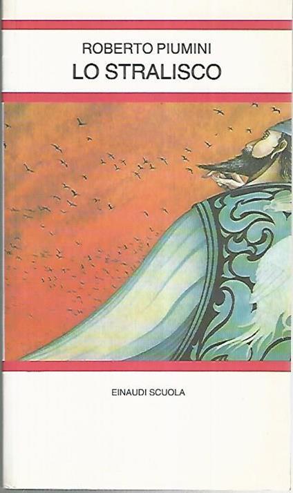 Lo stralisco - Roberto Piumini - copertina