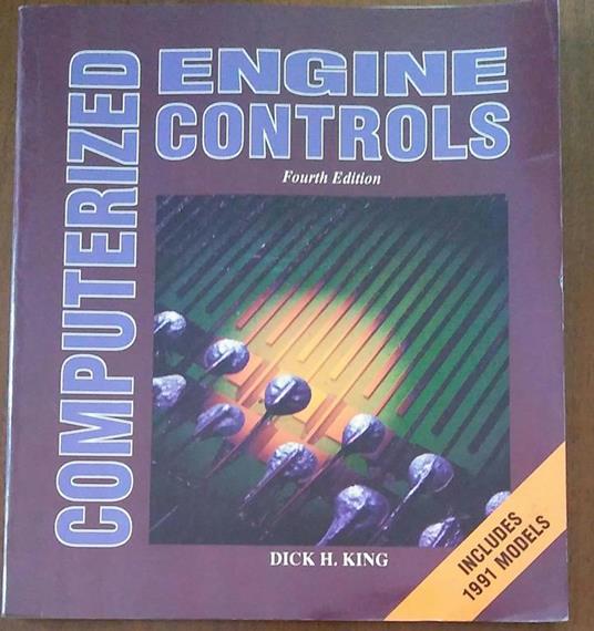 Computerized Engine Controls Di: Dick H. King - copertina