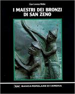 I maestri dei bronzi di San Zeno