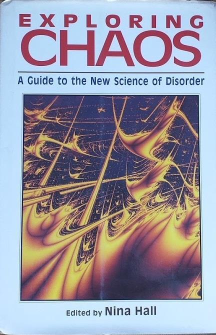 Exploring chaos. A guide to the new science of disorder - copertina