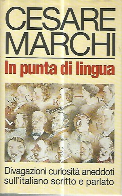 In punta di lingua - Cesare Marchi - copertina