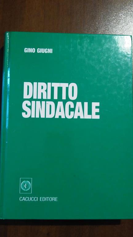 Diritto Sindacale - Gino Giugni - copertina